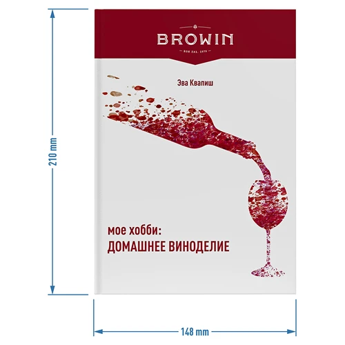 Moje hobby: wyrób domowego wina - wersja rosyjska - 6 ['poradnik dla winiarzy', ' jak zrobić własne wino', ' cydr', ' miód pitny', ' prezent', ' przepisy na domowe wina', ' domowe wina', ' cydry i miody pitne', ' wino dla hobbystów', ' książka o winie', ' książka winiarska']